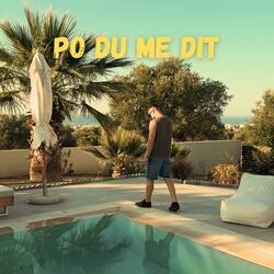 PO DU ME DIT