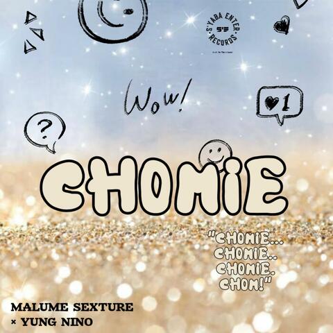 Chomie (feat. Yung Nino)