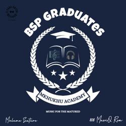 BSP Graduates (feat. 808 MusiQ Rsa) (Boarding Skul Piano)