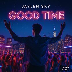 GOOD TIME (feat. djkrk)