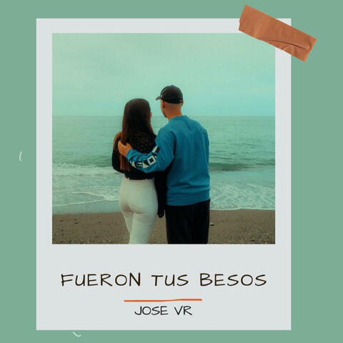 Fueron tus besos (feat. Rayo)
