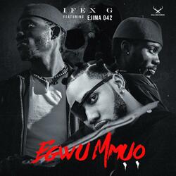 Egwu Mmuo (feat. Ejima042)