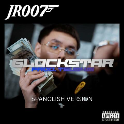 Glockstar (feat. JR007) [REMIX]