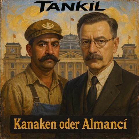 Kanaken oder Almanci