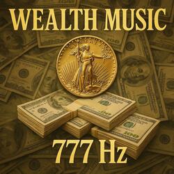 777 hz Frequency of Luck and Money, Attract Wealth