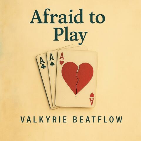Afraid To Play