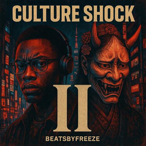 CULTURE SHOCK 2