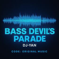 Bass Devil’s Parade (EuroDance)