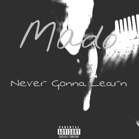 Never Gonna Learn EP