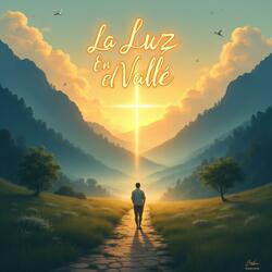 Luz En El Valle