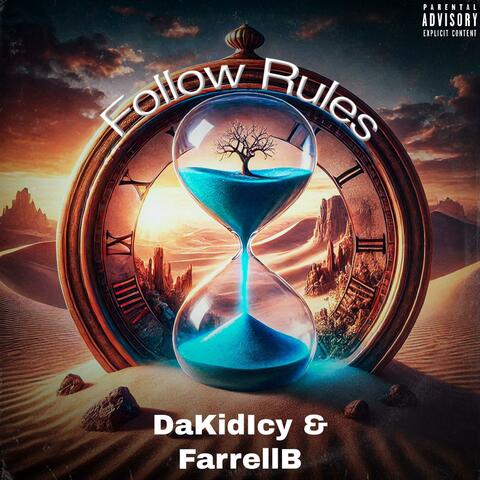 Follow Rules (feat. FarrellB)