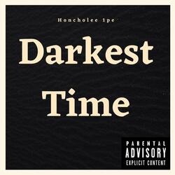 Darkest Time