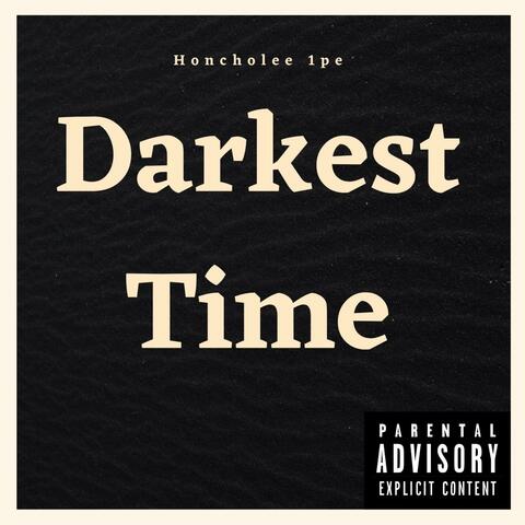 Darkest Time