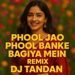 phool jahu bagiya ma phool banke