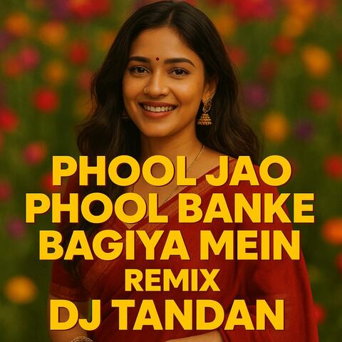 phool jahu bagiya ma phool banke