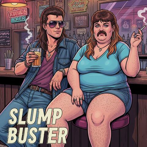 SLUMP BUSTER!