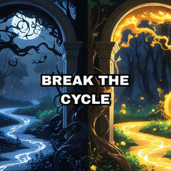 Break The Cycle