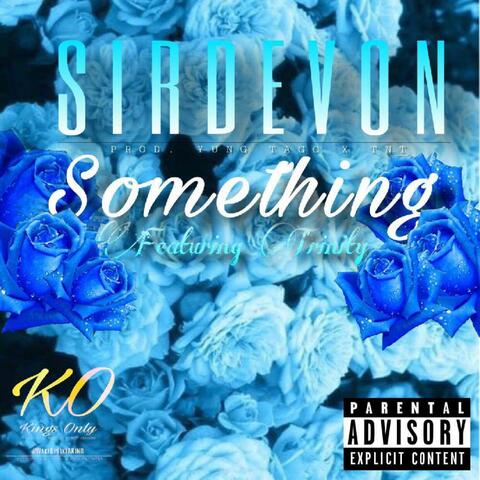 Something (feat. Trinity)