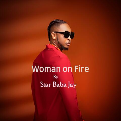 Woman on Fire