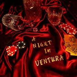 A Night In Ventura
