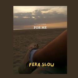 For Me