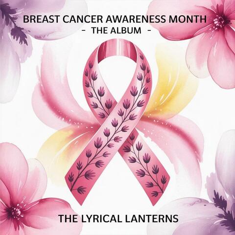 Breast Cancer Awareness Month (The Album)