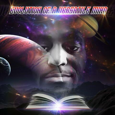 Evolution of a Versatile Mind