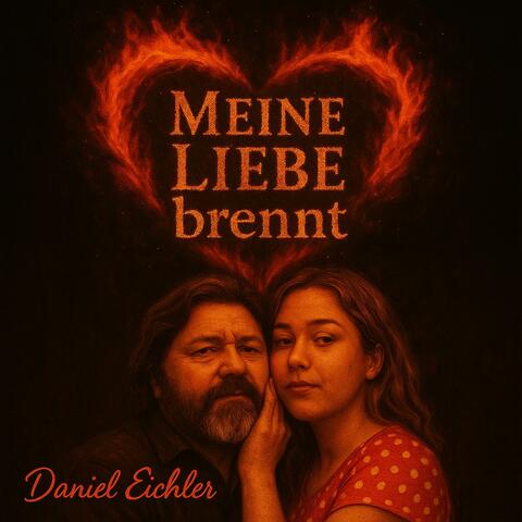 Meine Liebe brennt