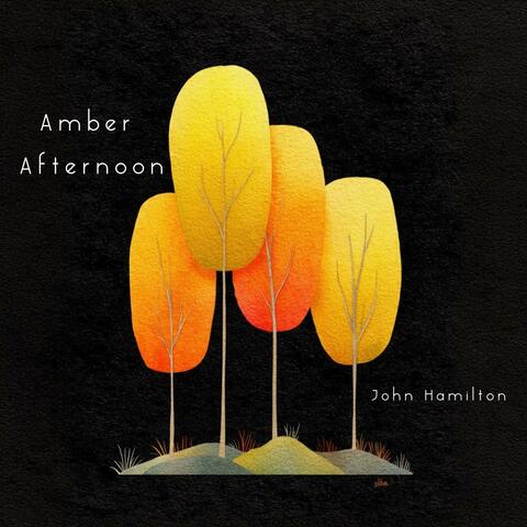 Amber Afternoon