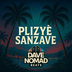 Plizyè Sanzave (Bouyon Riddim)