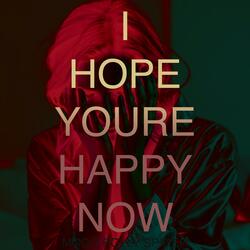 I Hope You are Happy Now (feat. Dawn Polly & Rock Modo) (Notts Festival Version)