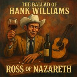 The Ballad of Hank Williams