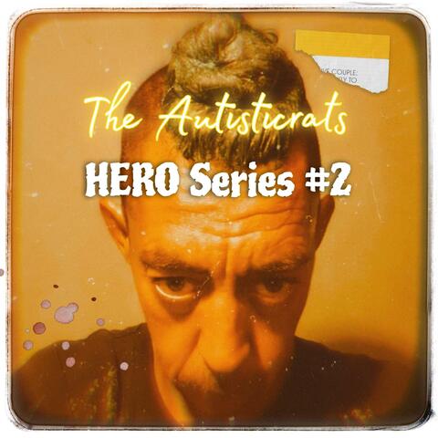 Hero Series #2