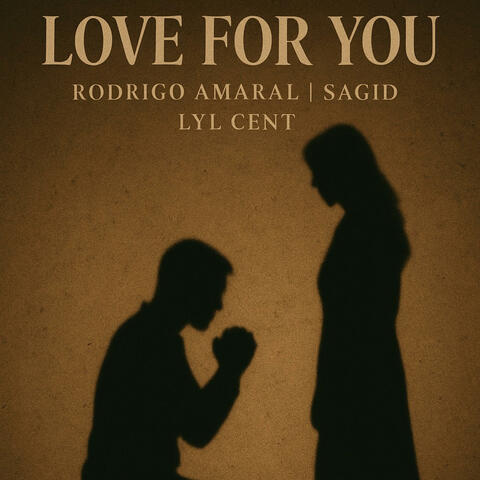 Love For You (feat. Lyl Cent)