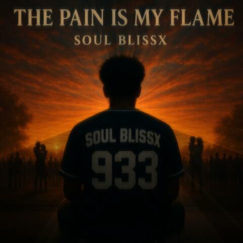 The pain is my flame