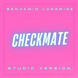 CHECKMATE (Studio Version)