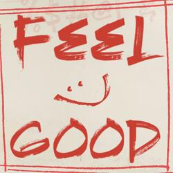 Feel Good