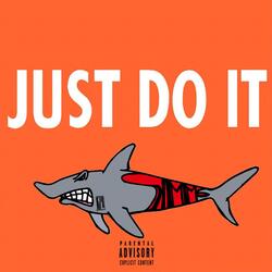 Just Do It (Intro)