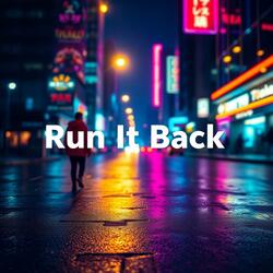 Run it Back
