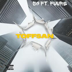 Toff San (feat. fuure)
