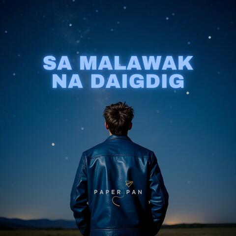Sa Malawak Na Daigdig