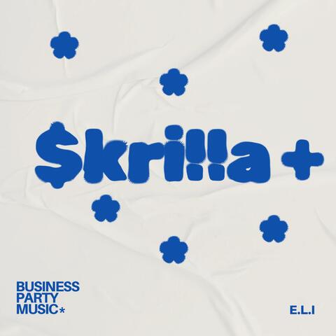 SKRILLA