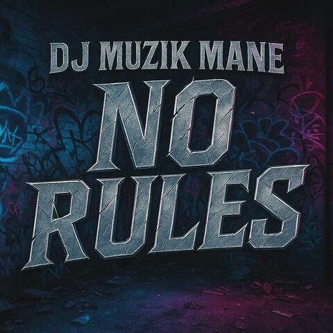 No Rules
