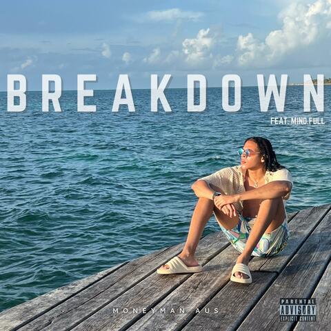 BREAKDOWN (Versions)