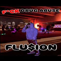 FUCK DRUG ABUSE