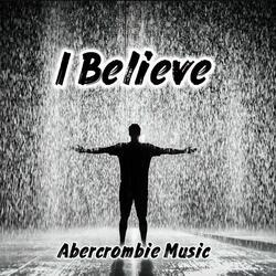 I Believe (Single)