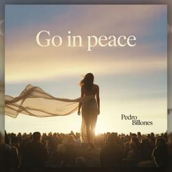 Go in Peace