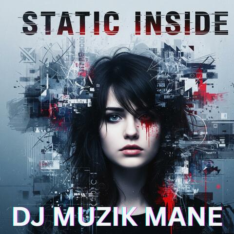 Static Inside