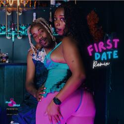 First Date (feat. Nizzle Man) (Remix)