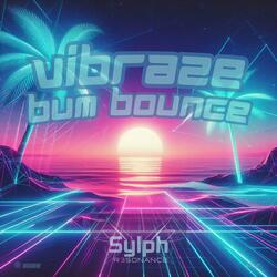 Vibraze_Bum Bounce